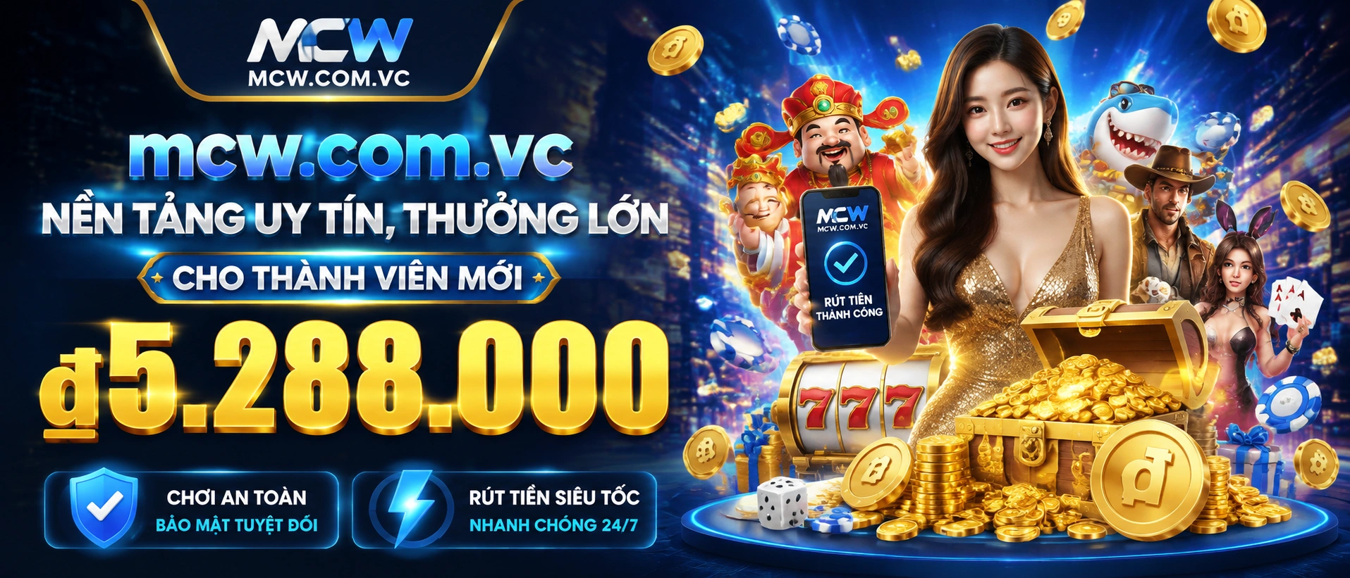 MCW sảnh game bài và poker