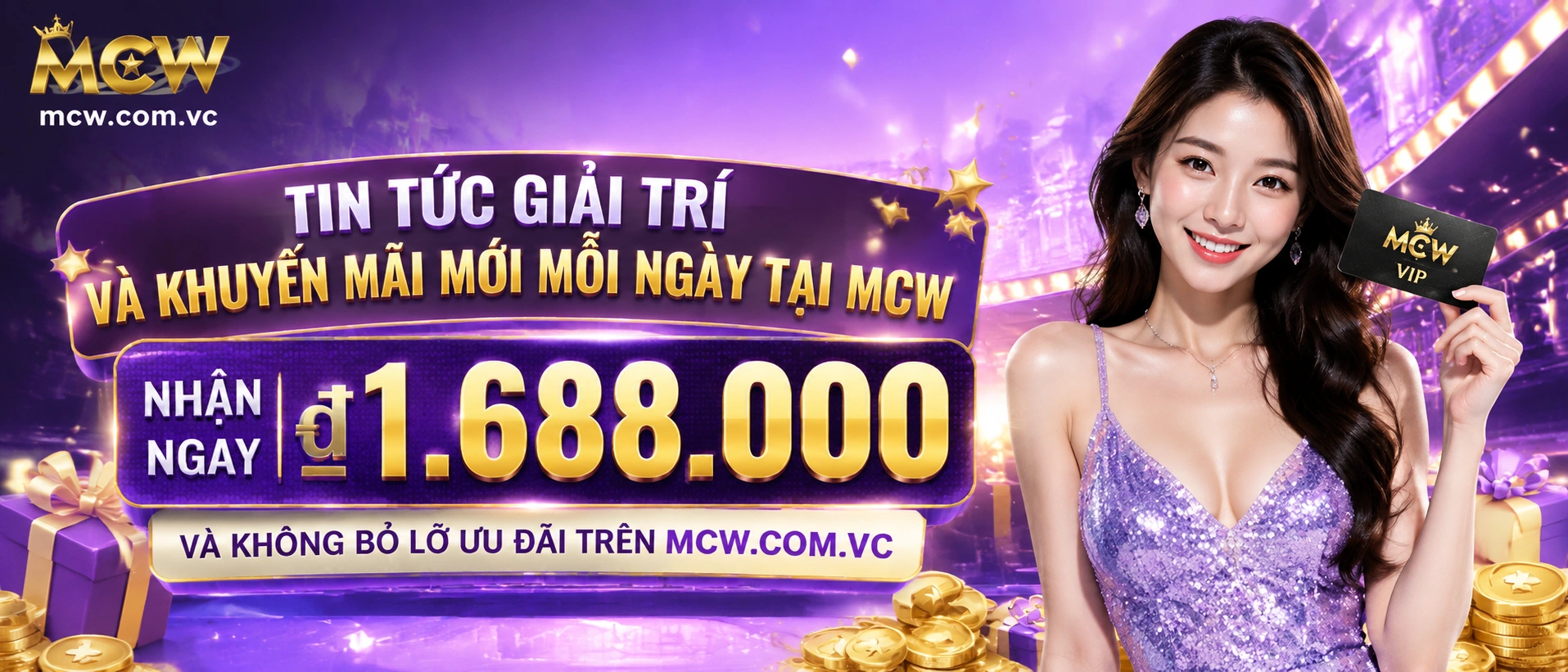 MCW cập nhật nổi bật về danh mục trò chơi, sự kiện và ưu đãi VIP